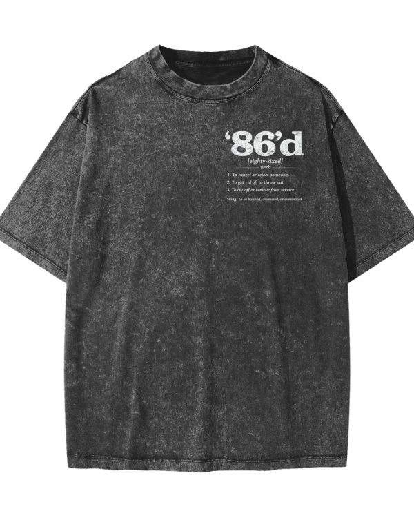 86'd Heavyweight Snow Washed T-Shirt
