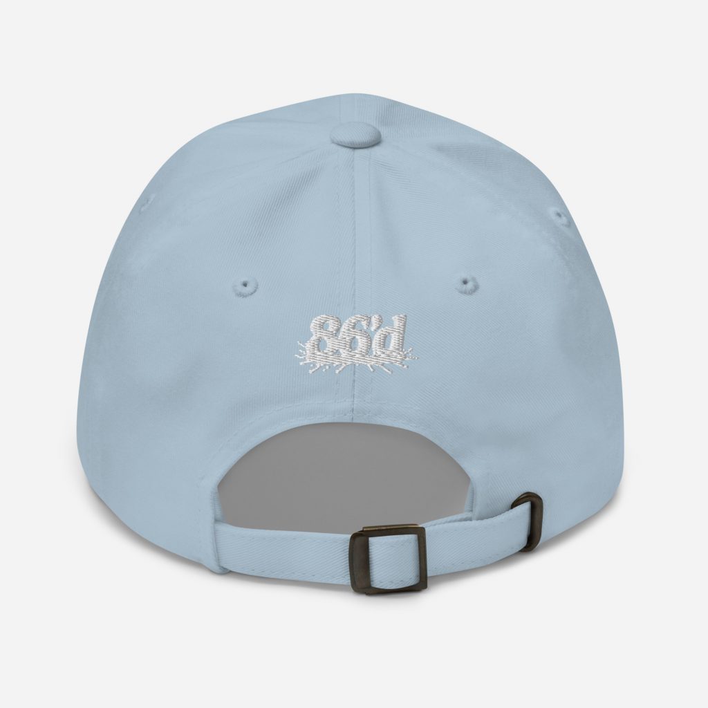 86'd Dad Hat view 54