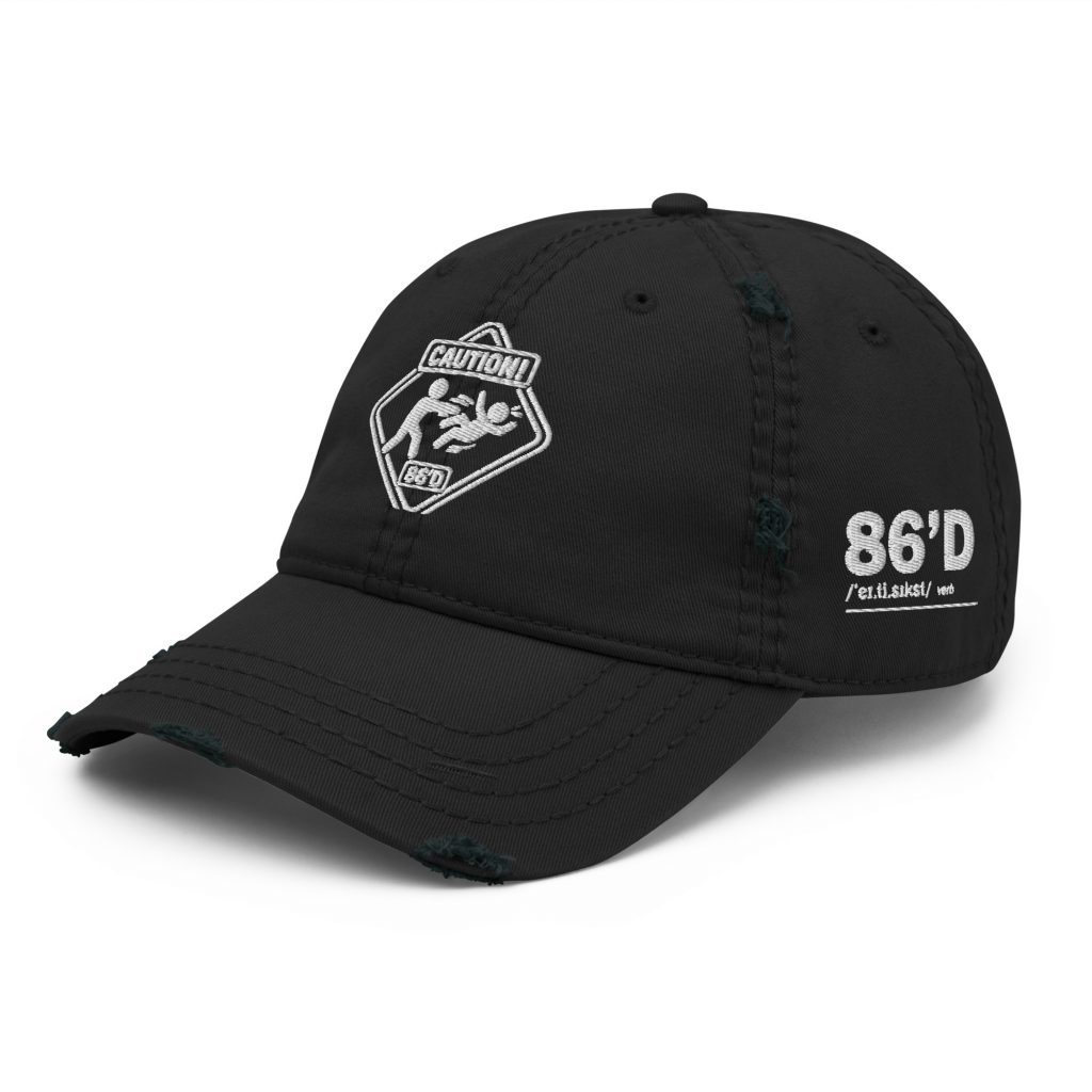 86'd Caution Distressed Dad Hat view 3