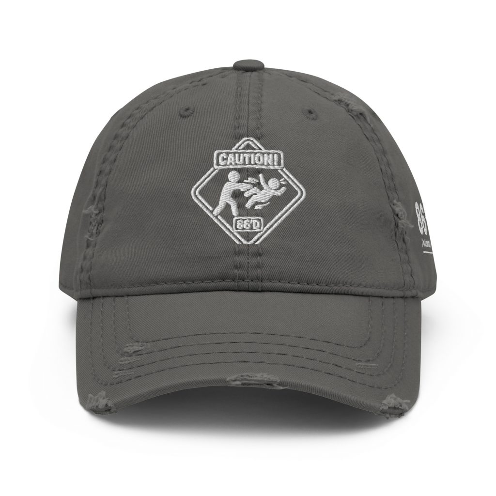 86'd Caution Distressed Dad Hat view 13