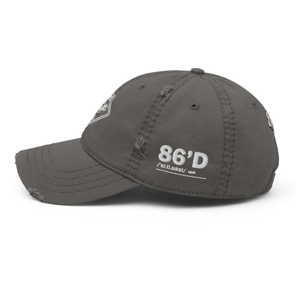 86'd Caution Distressed Dad Hat view 16