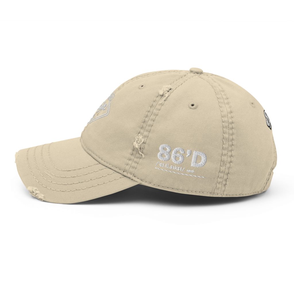 86'd Caution Distressed Dad Hat view 22